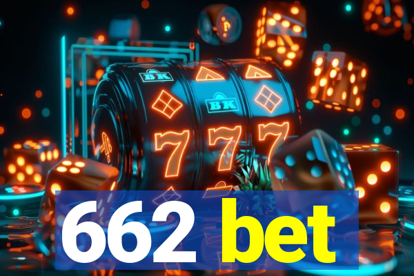 662 bet